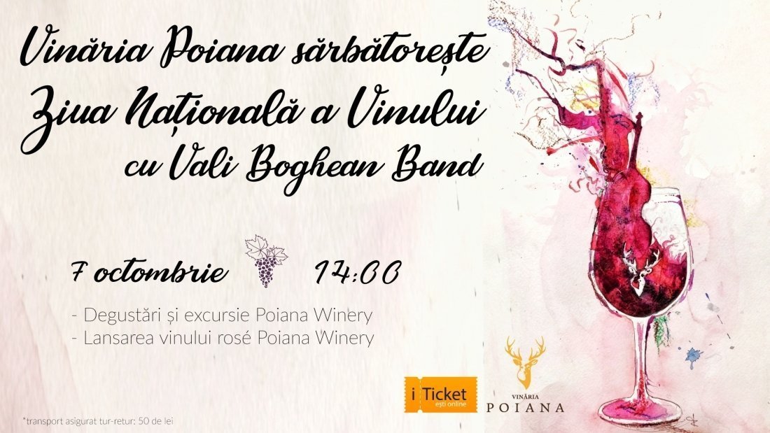 Vinaria Poiana sarbatoreste Ziua Nationala a Vinului cu Vali Boghean Band