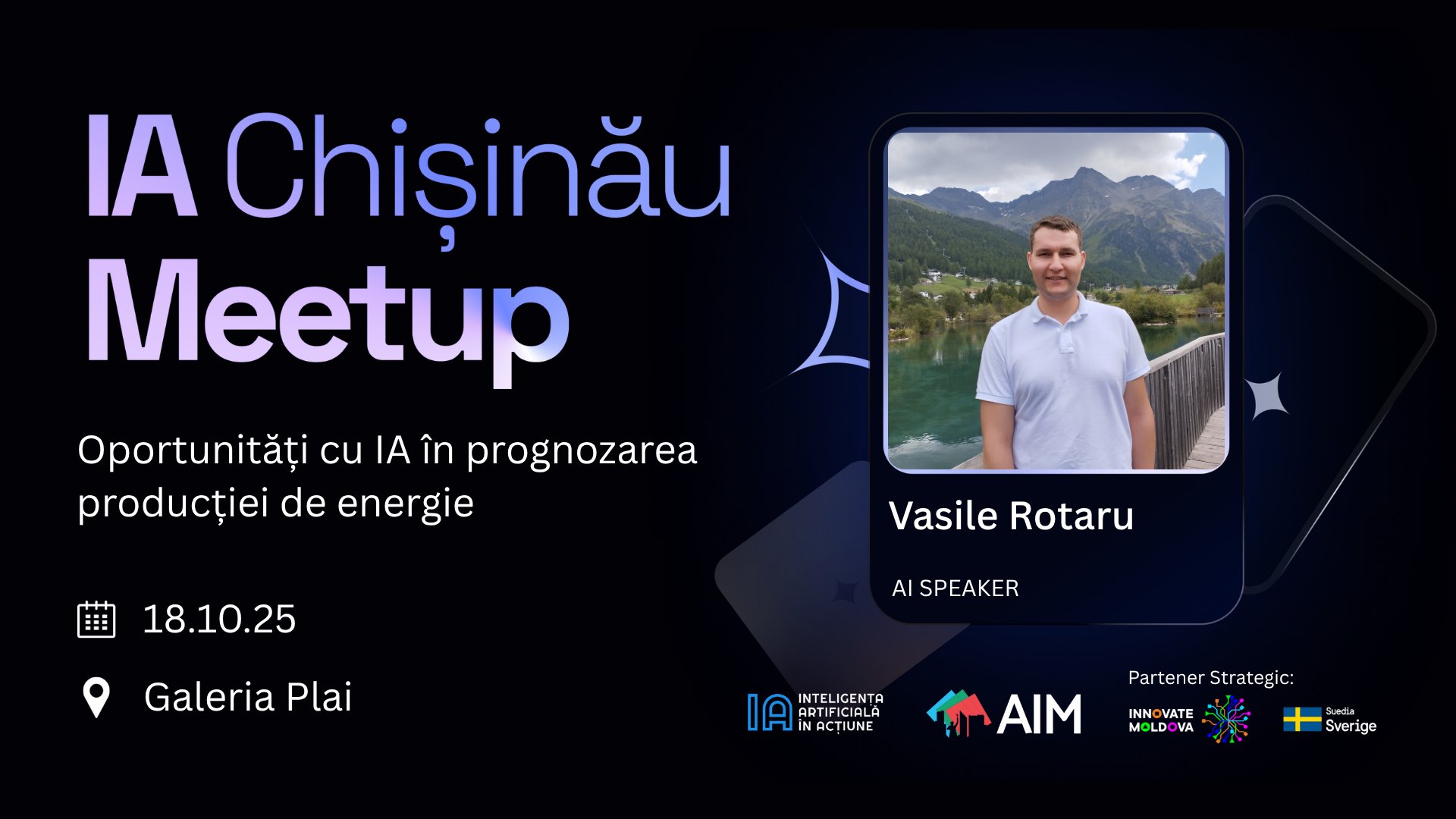 IA Chișinău Meetup - Oportunități cu IA în prognozarea producției de energie 