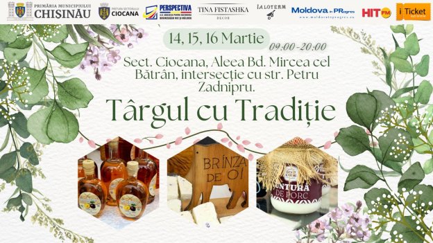 Târgul cu Tradiție  14,15,16 Martie