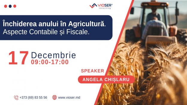 Închiderea anului în Agricultură. Aspecte Contabile și Fiscale