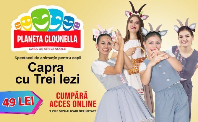 Capra cu Trei Iezi - Spectacol pentru Copii (Acces Bilet - 49 lei)