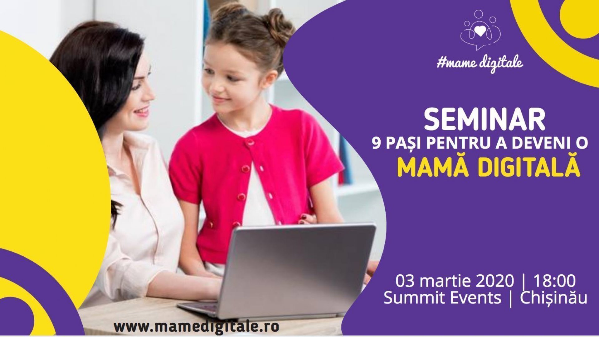 Seminar - 9 Pasi pentru a deveni o Mama Digitala