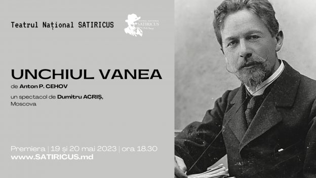 UNCHIUL VANEA de A.P. CEHOV