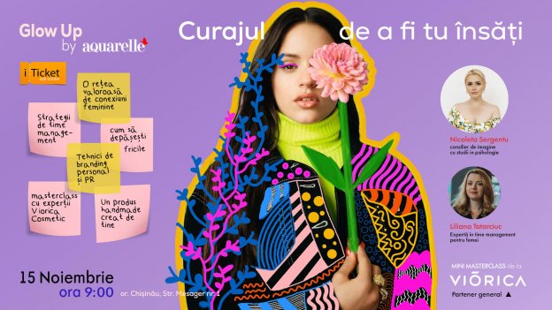 Glow UP by AQUARELLE | Curajul de a fi tu însăți