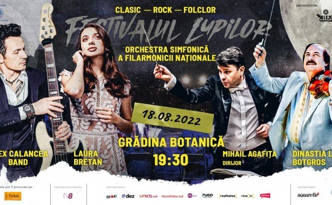 Festivalul Lupilor - Laura Bretan, Dinastia Botgros, Orchestra Simfonică a Filarmonicii Naționale și Alex Calancea Band