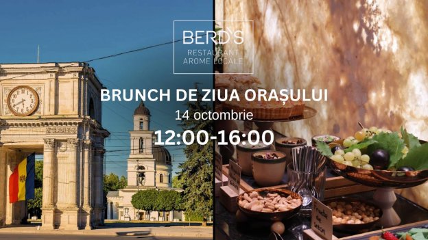 Brunch de Ziua Orașului Chișinau la BERD`S Arome Locale Restaurant 14.10.2024