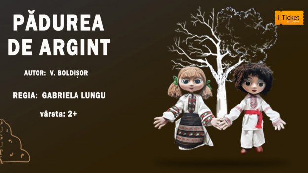 PADUREA DE ARGINT 3+ 