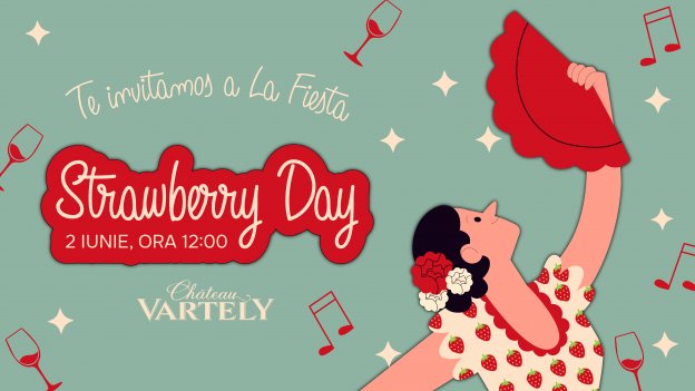 STRAWBERRY  DAY la Chateau Vartely