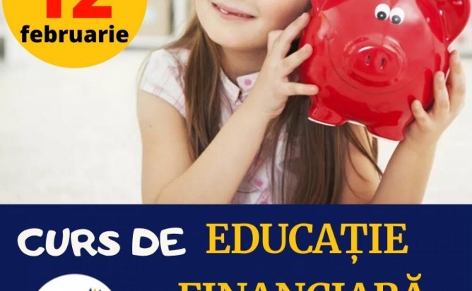 Curs de educație financiară și antreprenoriat pentru copii cu vârsta de 7-12 ani