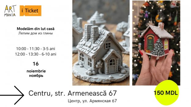 Modelăm din lut căsuță! 