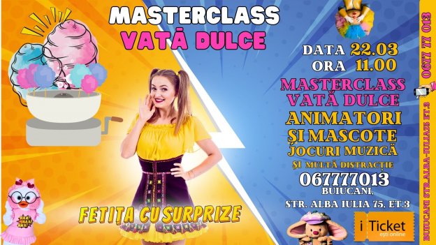 Fetița cu Surprize te invită la Master Class cu Vată Dulce Colorată ! 