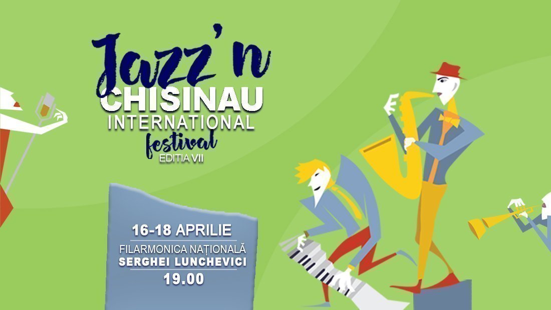 Jazz'n Chisinau International Festival 2019