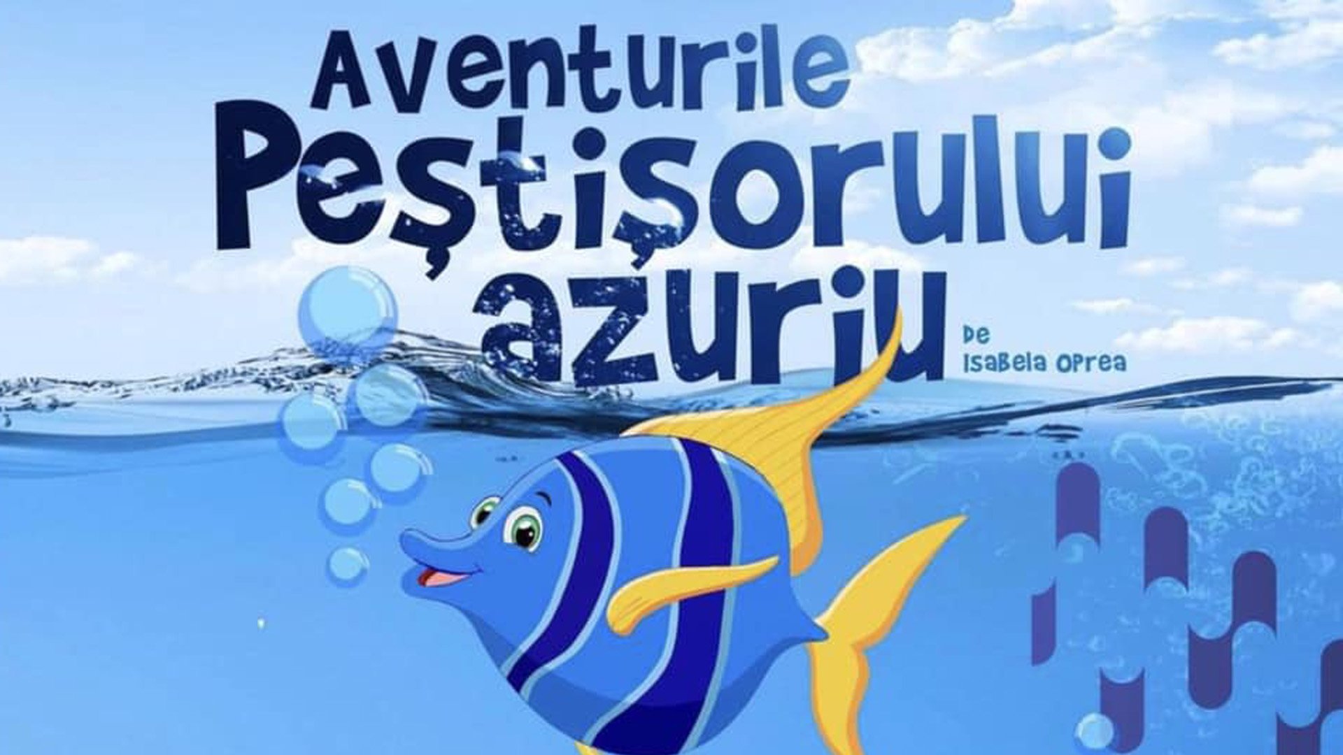  Aventurile peștișorului azuriu 