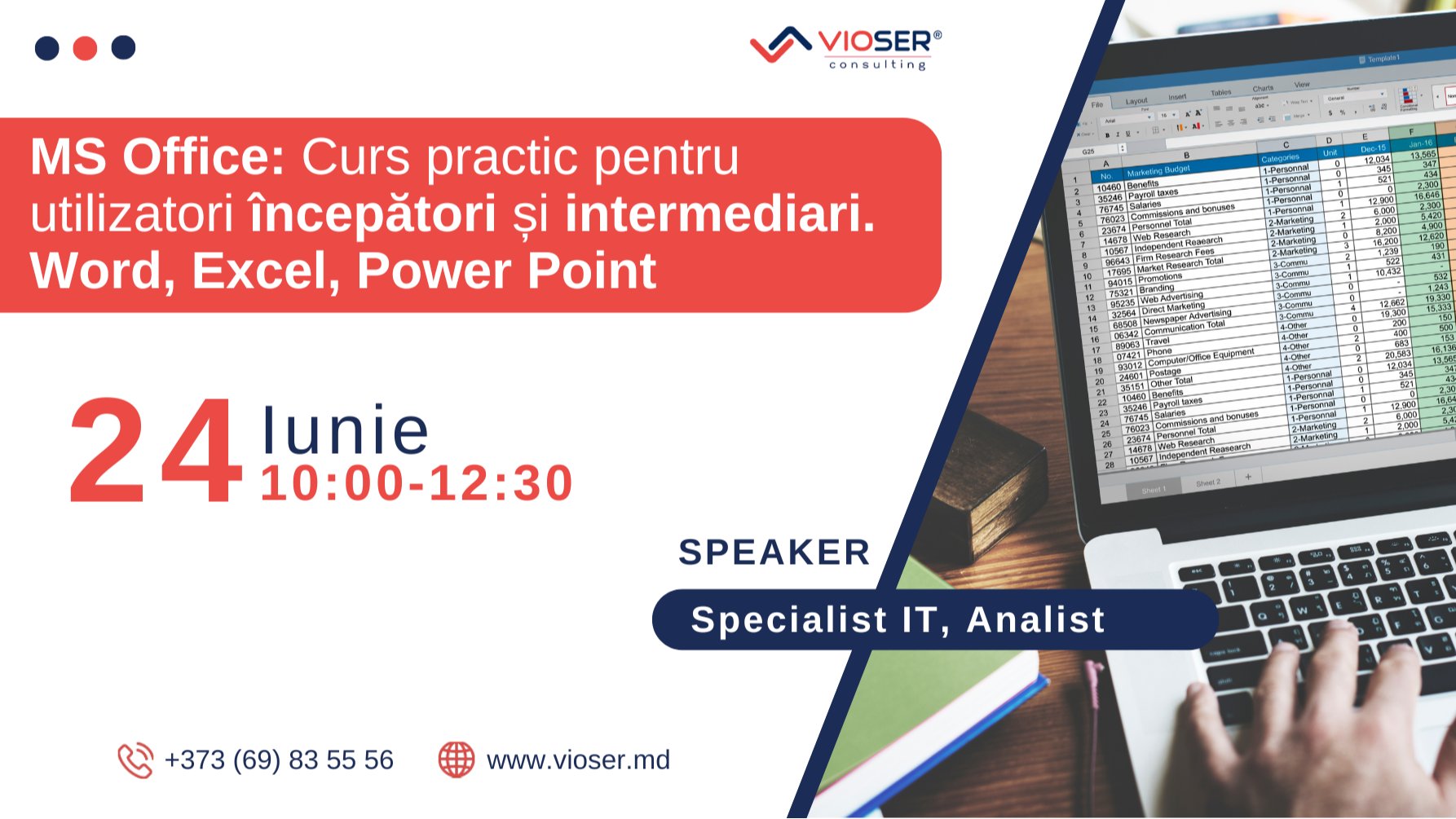 MS Office: Curs practic pentru utilizatori începători și intermediari. Word, Excel, Power Point 24.06 Iunie 2024