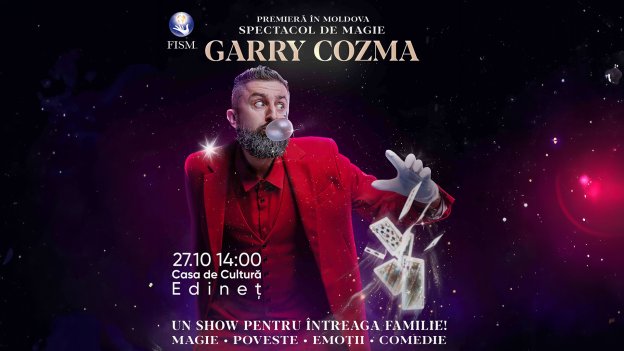 Spectacol de Magie cu GARRY COZMA la Edineț