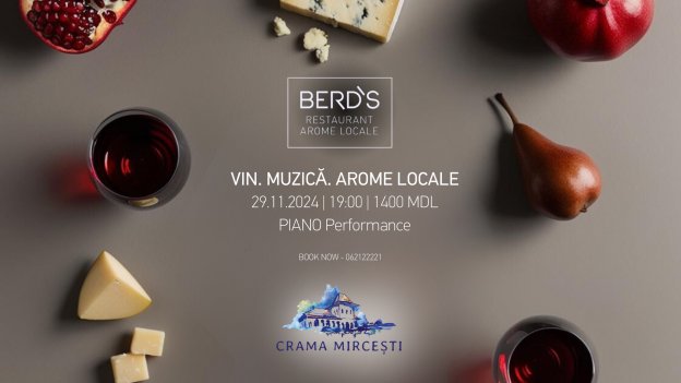 Cină în stil VIN.MUZICĂ.AROME LOCALE | Crama Mircești | Chef Alexei | Piano Performance