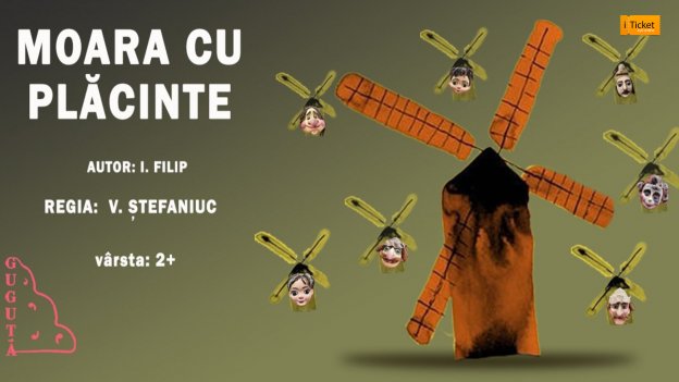 LA MOARA CU PLĂCINTE 