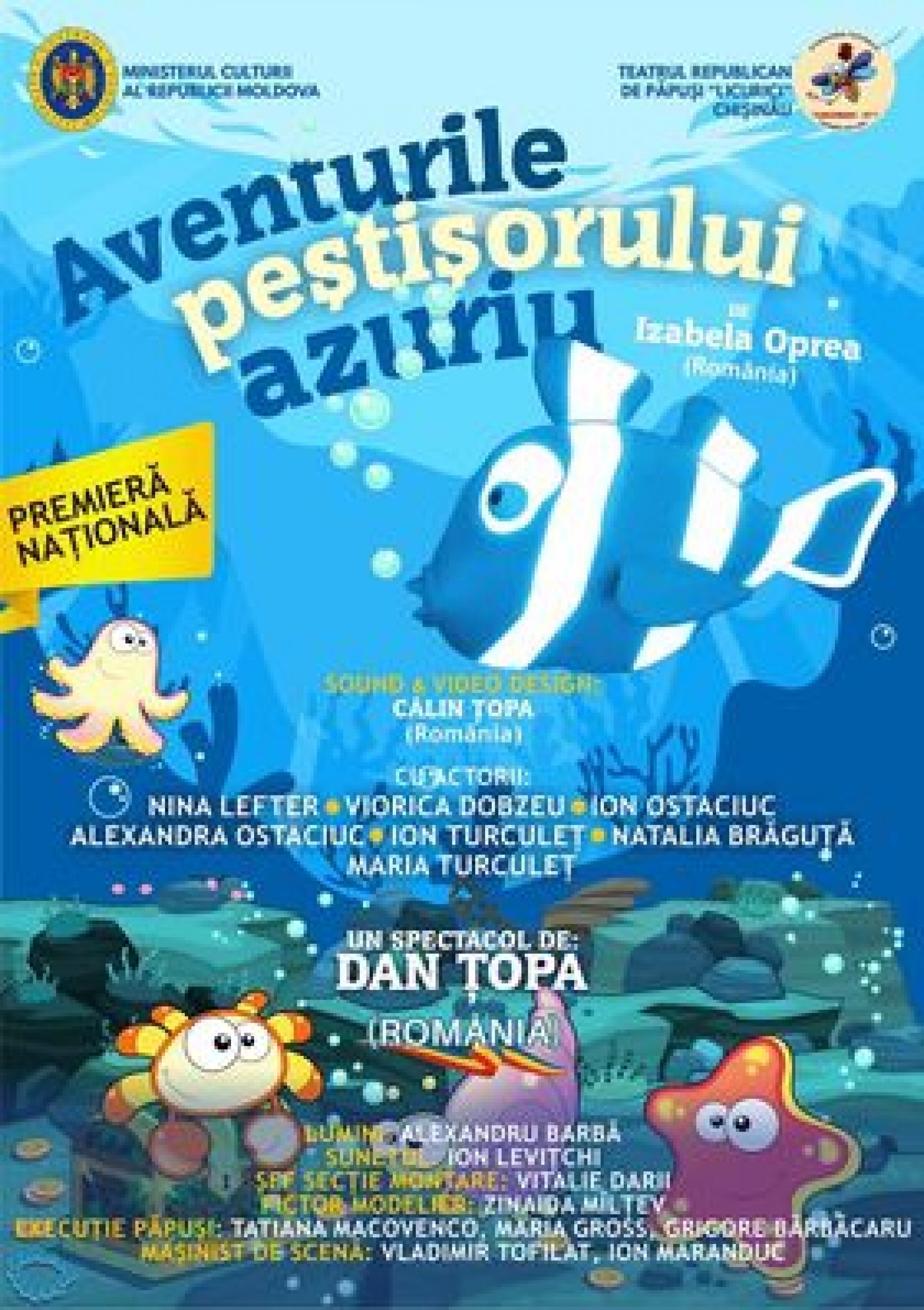 Premieră! Aventurile peștișorului azuriu! | 27 Noiembrie