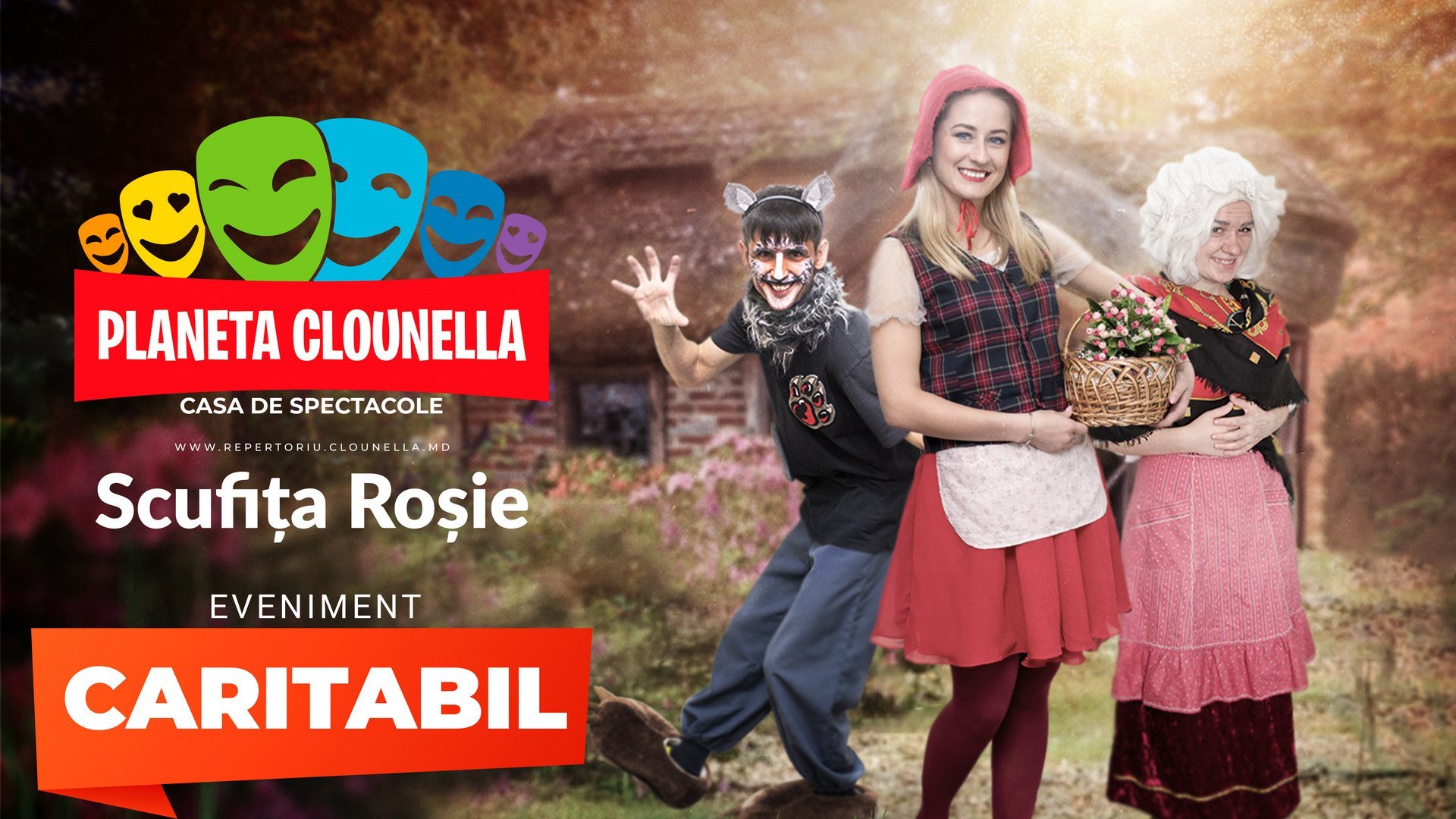 CARITABIL | O ajutam pe ANCA |  Scufita Rosie- Spectacol Interactiv de Animatie pentru Copii| Iunie 2019 | +3