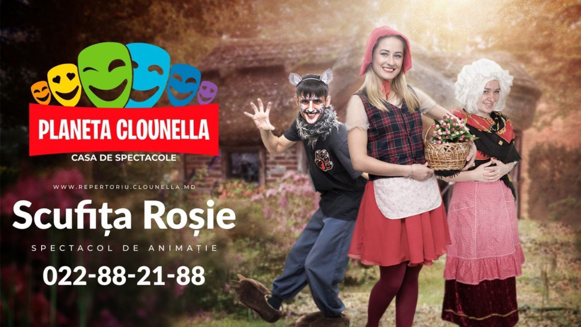Scufita Rosie - Spectacol Interactiv de Animatie pentru copii | Martie 2020 | +3