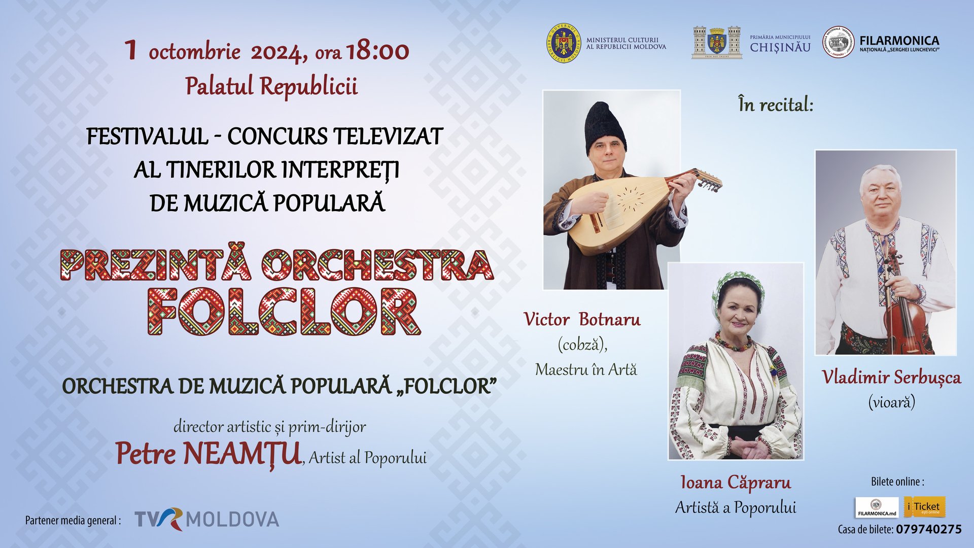 Festivalul-Concurs Televizat al Tinerilor Interpreți de Muzică Populară „Prezintă Orchestra Folclor", ediția a VIII-a.