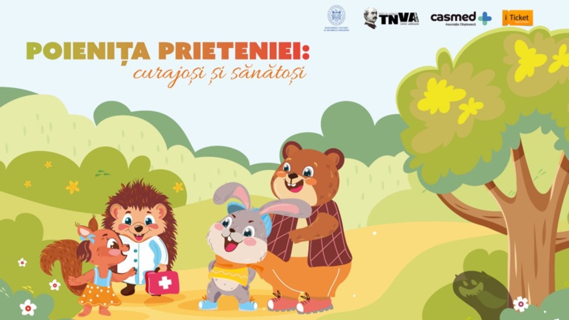 Poiana prieteniei sau Curajoși și Sănătoși