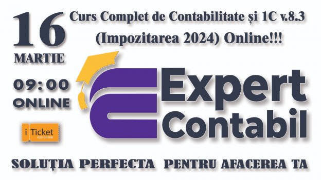 CURS COMPLET DE CONTABILITATE ȘI 1C vs8.3: (IMPOZITAREA 2024) ONLINE!!!  