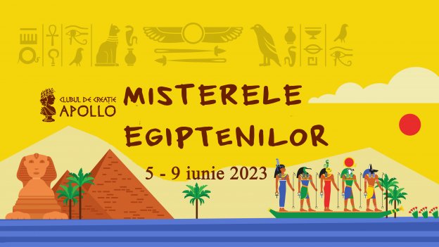 Tabără Misterele Egiptenilor