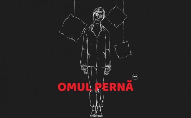 Omul Pernă (Mai 2021)