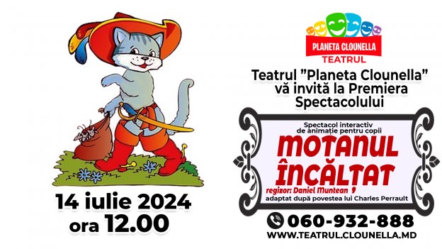 PREMIERA: MOTANUL INCALTAT - Spectacol Interactiv pentru copii | Teatrul Planeta Clounella | 14 IULE 2024