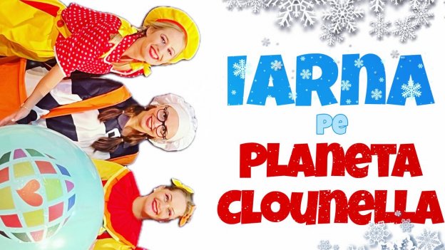 Concert - Iarna pe Planeta Clounella | 12 IANUARIE 2025 