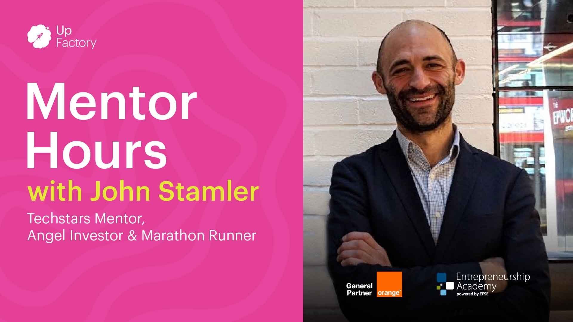 Startup Mentor Hours with John Stamler