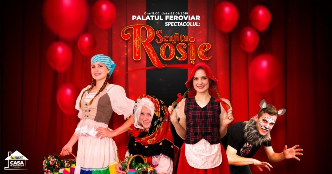 Spectacolul Scufita Rosie septembrie