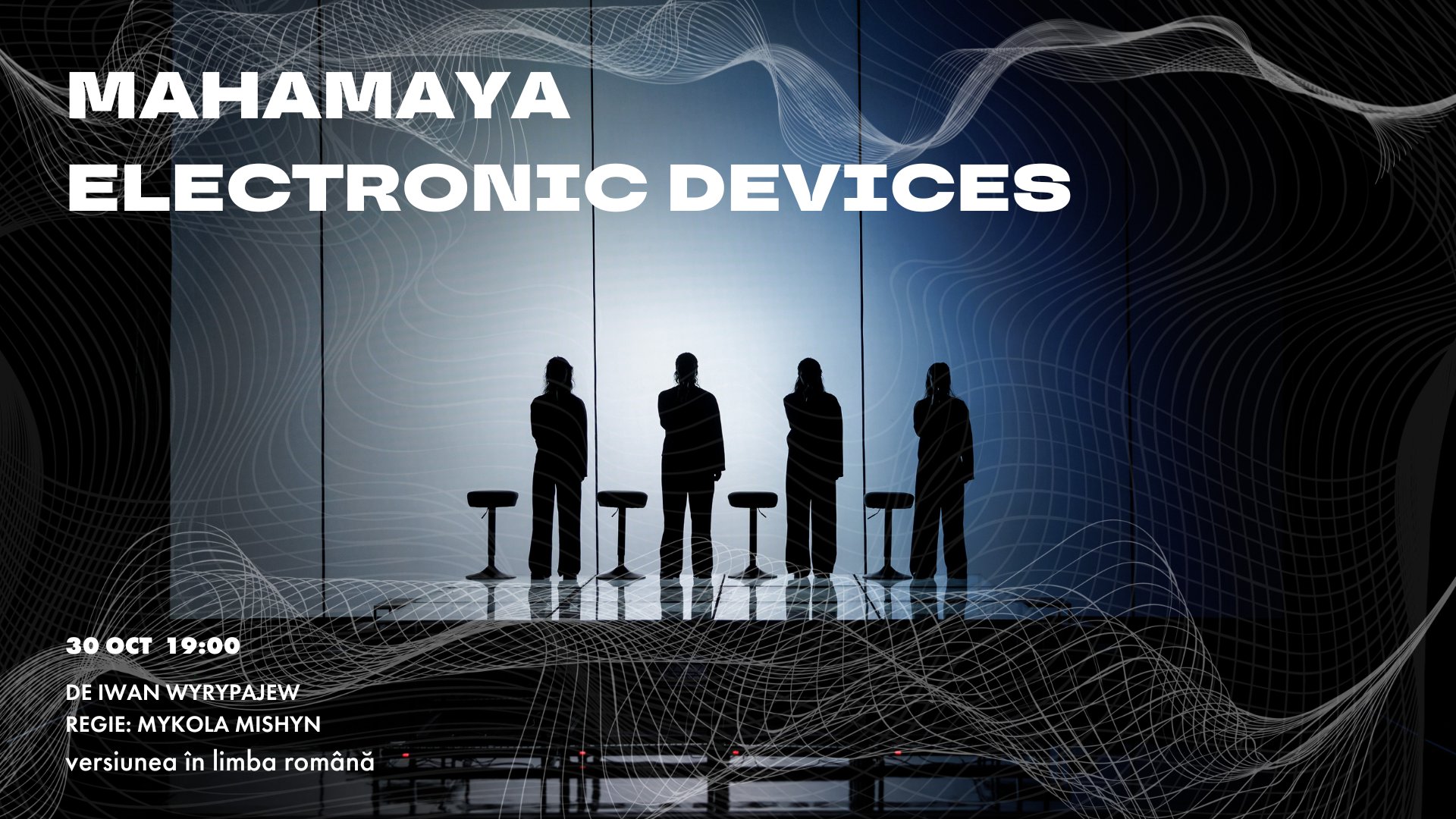  MAHAMAYA ELECTRONIC DEVICES / RO / 19:00