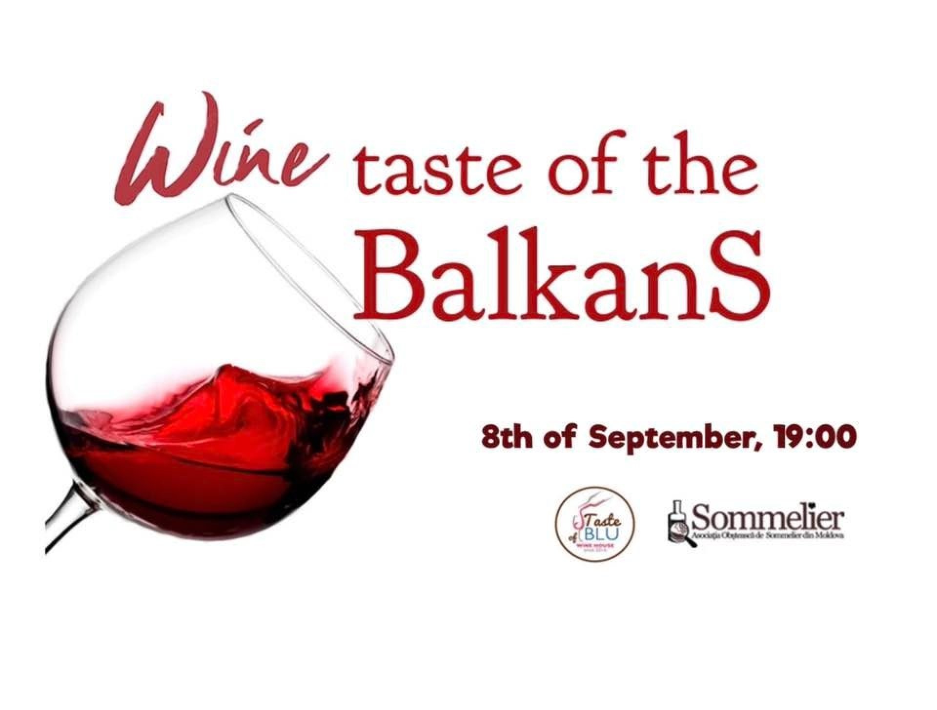 Wine Taste of the Balkans