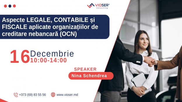 Aspecte LEGALE, CONTABILE și FISCALE aplicate organizațiilor de creditare nebancară (OCN)