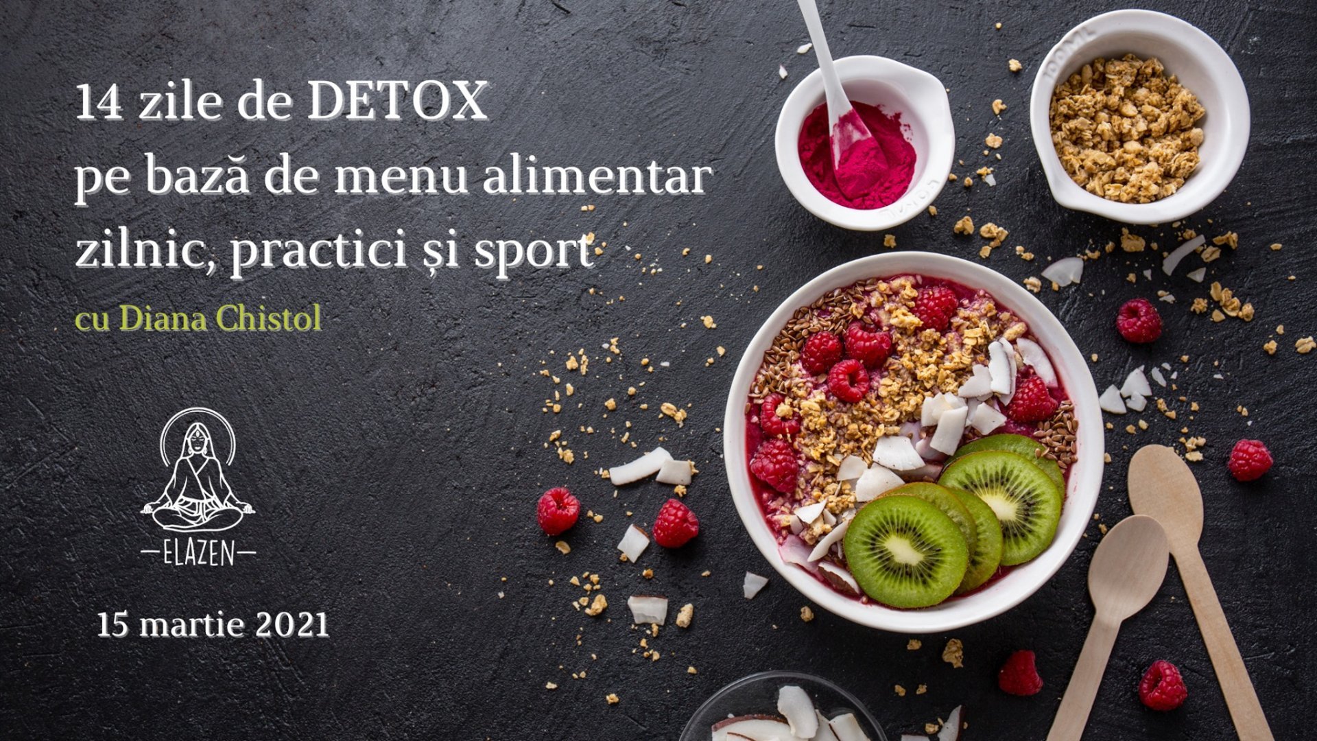Detox1 cu Diana Chistol - Program Online de Detox | Editia 16