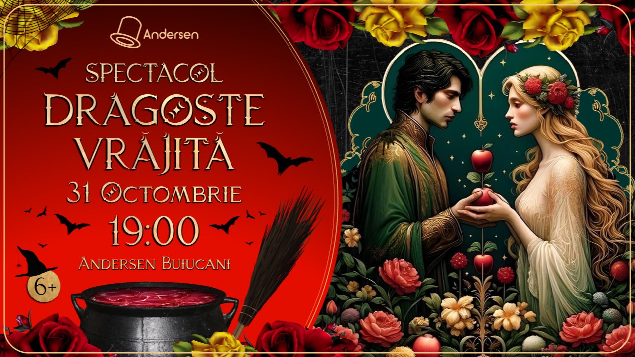 Spectacol “Dragoste Vrăjită” la Andersen