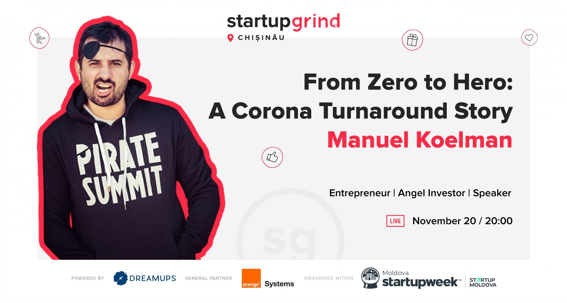 Startup Grind Chisinau with Manuel Koelman. From Zero to Hero: A Corona Turnaround Story.