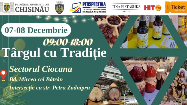 Târgul cu Tradiție  07-08 decembrie 