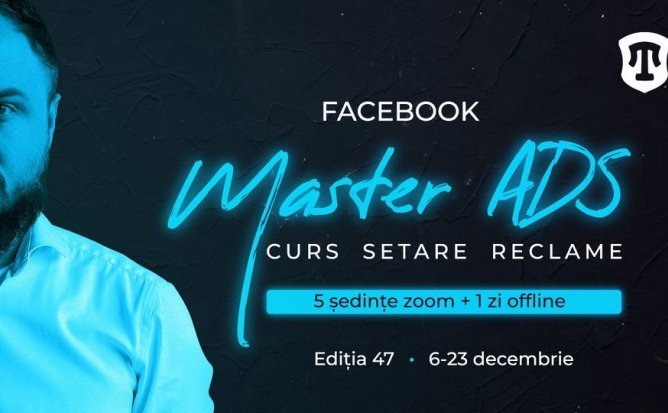 Curs setare reclame | Facebook Master Ads online / Stream 47