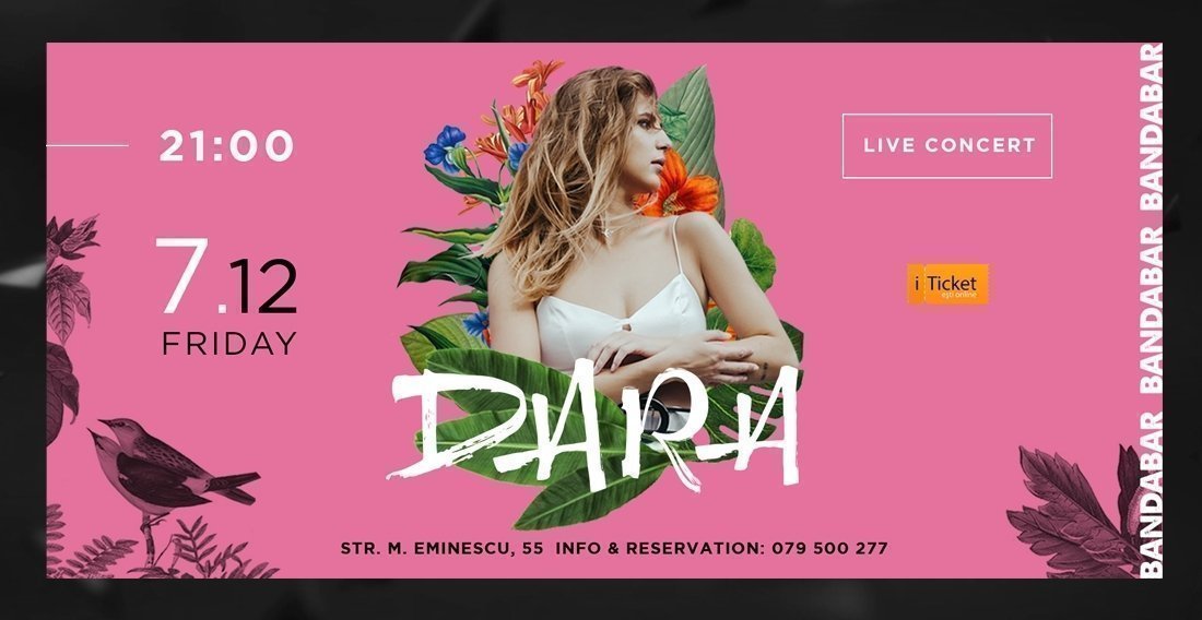 DARA: Un concert ca #MIEREA | BANDABAR
