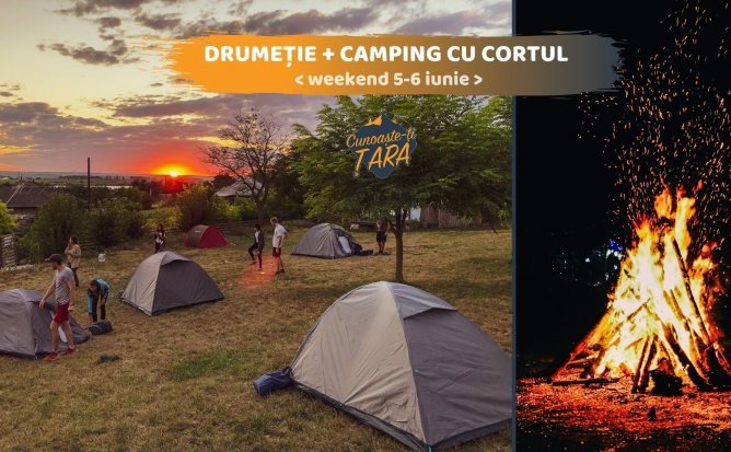 Drumeție + Camping cu Cortul