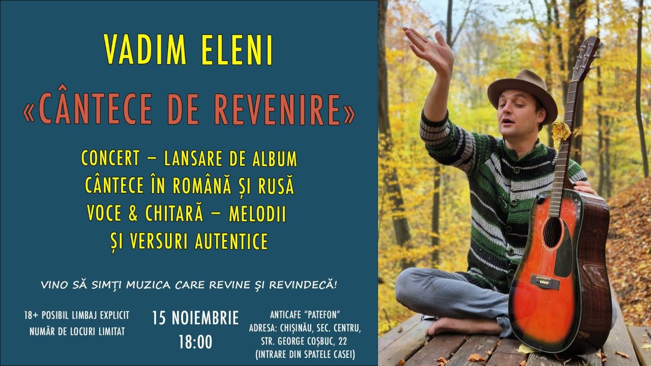 Vadim Eleni – O seară de muzică și poezie