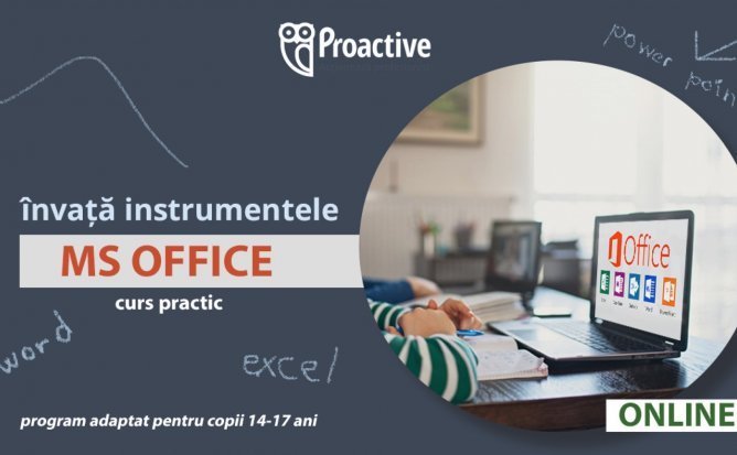 Instrumentele Microsoft Office CURS MS WORD, EXCEL ȘI POWER POINT PENTRU ELEVI