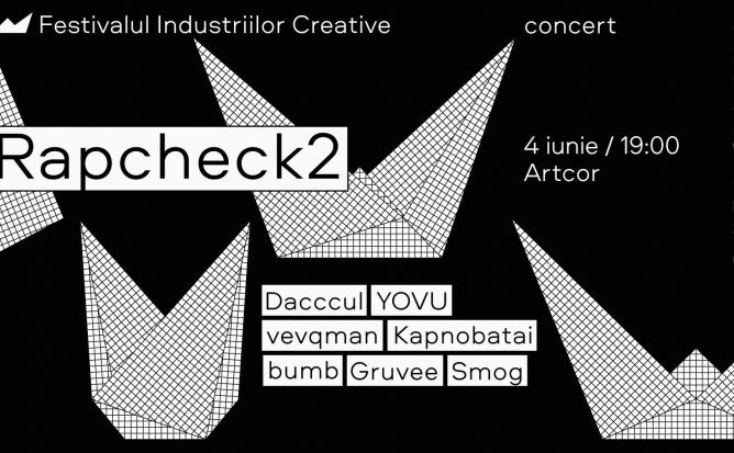RapCheck #2 | Festivalul Industriilor Creative