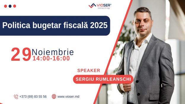 Politica bugetar Fiscală 2025 Modificări și noutăți 