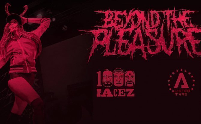 Beyond the Pleasure [UA] / 1000 Facez/ Alister Mars