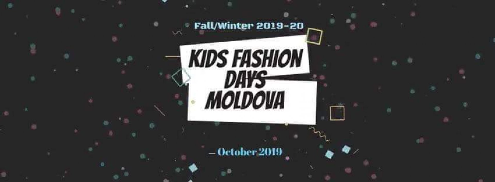 KFD - Kids Fashion Days Moldova