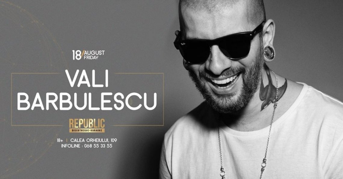 Vali Barbulescu. Eclectico Party -18 August 2017